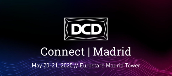 DCD Connect Madrid 2025