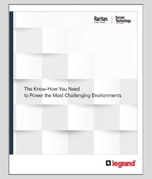 White Paper The Know-How You Need to Power the Most Challenging Environments